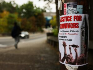 Protest signage at Cornell University regarding sexual assault legal reform and accountability.